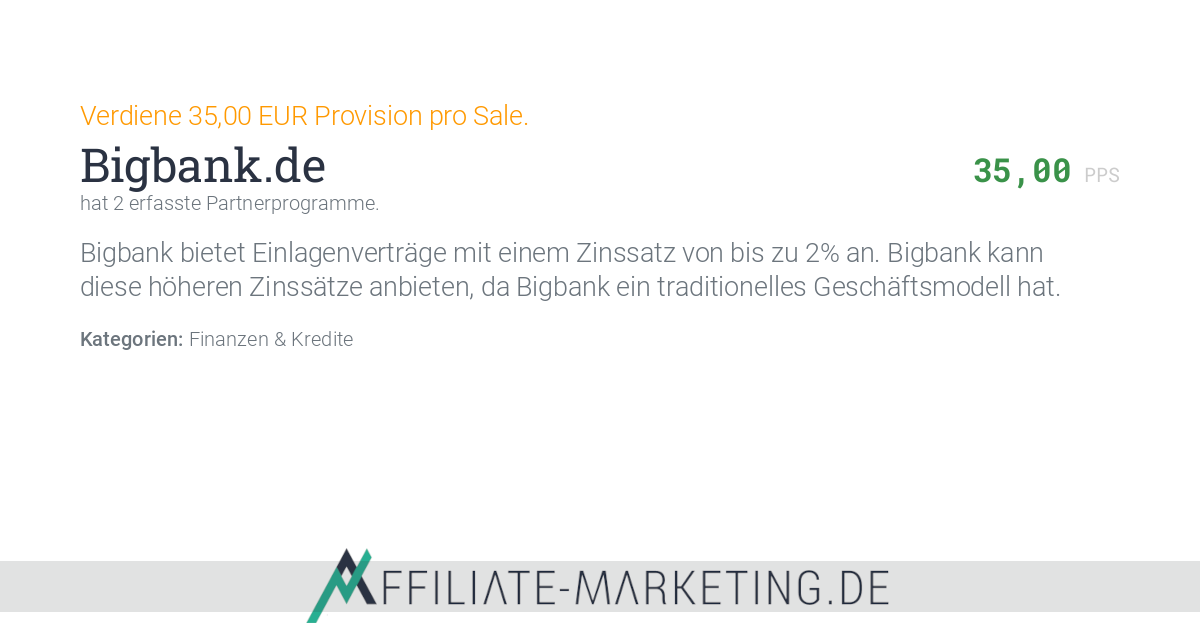 Bigbank.de Partnerprogramm: 35,00 EUR Provision pro Sale verdienen